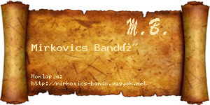 Mirkovics Bandó névjegykártya